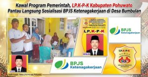 Kawal Program Pemerintah, LP.K-P-K Kabupaten Pohuwato Pantau Langsung Sosialisasi BPJS Ketenagakerjaan di Desa Bumbulan